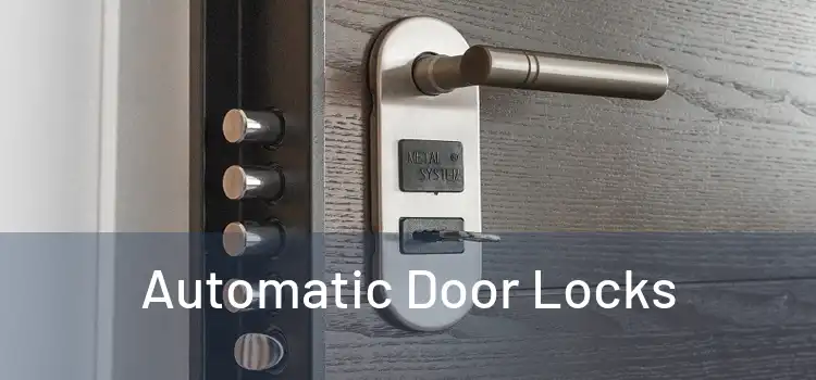 Automatic Door Locks 